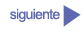 Siguiente